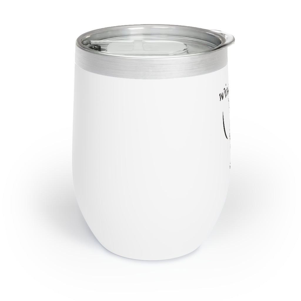 Chill Wine Tumbler